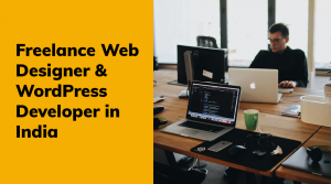 Freelance Web Designer & WordPress Developer in India