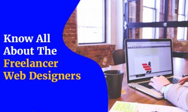 Know-All-About-The-Freelancer-Web-Designers