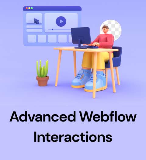 Advanced Webflow Interactions: Creating Award-Winning Animations Without Code